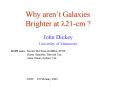 Why arent Galaxies PowerPoint PPT Presentation