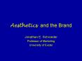 Aesthetics and the Brand PowerPoint PPT Presentation