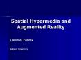 Spatial Hypermedia and Augmented Reality PowerPoint PPT Presentation