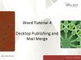 Word Tutorial 4 Desktop Publishing and Mail Merge PowerPoint PPT Presentation