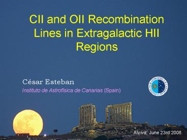 CII and OII Recombination Lines in Extragalactic HII Regions