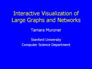 Interactive Visualization of Large Graphs and Networks