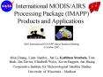 International MODISAIRS Processing Package IMAPP Products and Applications PowerPoint PPT Presentation