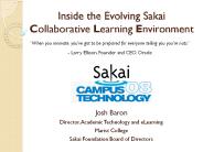 Inside the Evolving Sakai Collaborative Learning Environment
