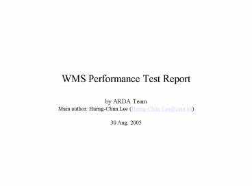 WMS Performance Test Report