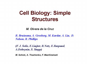 Cell Biology: Simple Structures