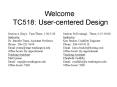 Welcome TC518: Usercentered Design PowerPoint PPT Presentation