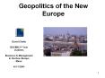 Geopolitics%20of%20the%20New%20Europe PowerPoint PPT Presentation