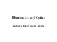 Illumination and Optics PowerPoint PPT Presentation