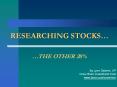 RESEARCHING STOCKS PowerPoint PPT Presentation