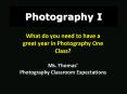 Photography I PowerPoint PPT Presentation