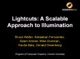 Lightcuts: A Scalable Approach to Illumination PowerPoint PPT Presentation