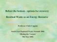 Before the bottom options for recovery Residual Waste as an Energy Resource PowerPoint PPT Presentation
