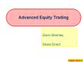 Advanced Equity Trading PowerPoint PPT Presentation