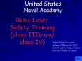 Basic Laser Safety Training class IIIb and class IV PowerPoint PPT Presentation