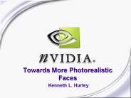 Towards More Photorealistic Faces