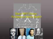 : To Block or Not to Block