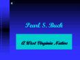Pearl S' Buck PowerPoint PPT Presentation