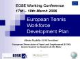 European Tennis Workforce Development Plan PowerPoint PPT Presentation