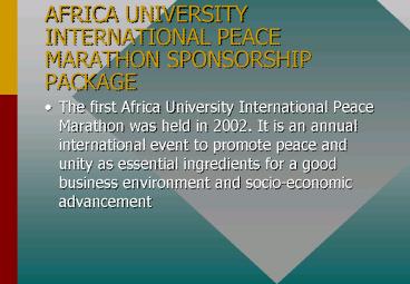 AFRICA UNIVERSITY INTERNATIONAL PEACE MARATHON SPONSORSHIP PACKAGE