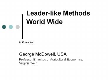Leader-like Methods World Wide