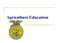 Agriculture Education PowerPoint PPT Presentation