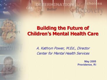 Building the Future of Childrens Mental Health Care