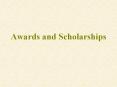 Awards and Scholarships PowerPoint PPT Presentation