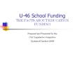 U46 School Funding THE FACTS ABOUT EDUCATION FUNDING PowerPoint PPT Presentation