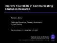 Improve Your Skills in Communicating Education Research PowerPoint PPT Presentation