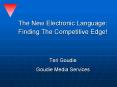 The New Electronic Language: PowerPoint PPT Presentation
