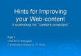 Hints for Improving your Webcontent A workshop for content providers PowerPoint PPT Presentation