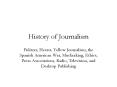 History of Journalism PowerPoint PPT Presentation