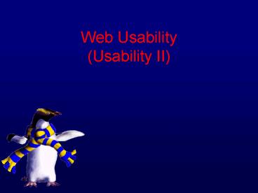 Web Usability Usability II