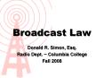 Broadcast Law PowerPoint PPT Presentation