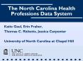 The North Carolina Health Professions Data System PowerPoint PPT Presentation