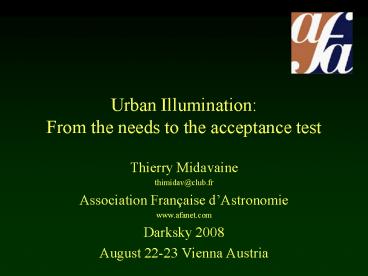 Urban Illumination: From the needs to the acceptance test