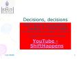 Decisions, decisions PowerPoint PPT Presentation