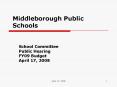 Middleborough Public Schools PowerPoint PPT Presentation