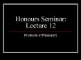 Honours Seminar: Lecture 12 PowerPoint PPT Presentation