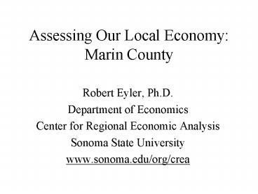Assessing Our Local Economy: Marin County