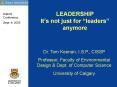 LEADERSHIP Its not just for leaders anymore PowerPoint PPT Presentation