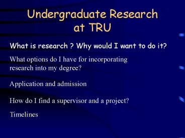 Undergraduate Research at TRU