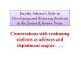 Conversations with continuing students as advisees and department majors' ' ' ' PowerPoint PPT Presentation