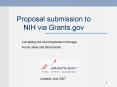 Proposal submission to NIH via Grants'gov PowerPoint PPT Presentation