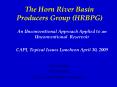 The Horn River Basin Producers Group (HRBPG) PowerPoint PPT Presentation