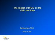 The Impact of BRAC on the Old Line State