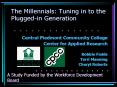 The Millennials: Tuning in to the Plugged-in Generation PowerPoint PPT Presentation