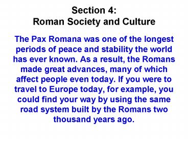 Section 4: Roman Society and Culture