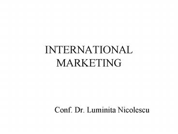 INTERNATIONAL MARKETING